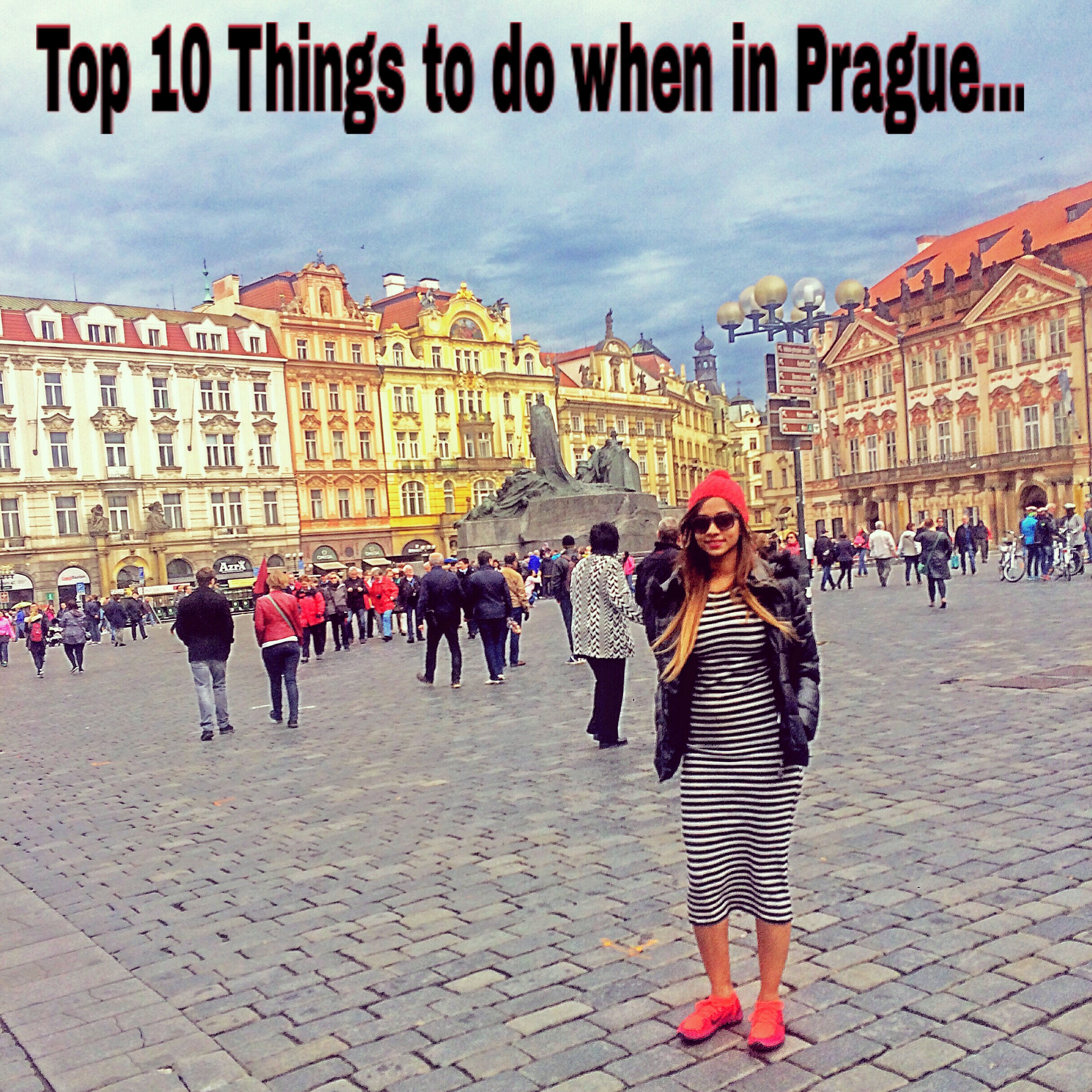 PRAGUE – Top 10 things to do in Prague